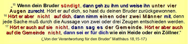 Von der Verantwortung für den Bruder (Mt. 18, 15-17), Kirche Mobbing